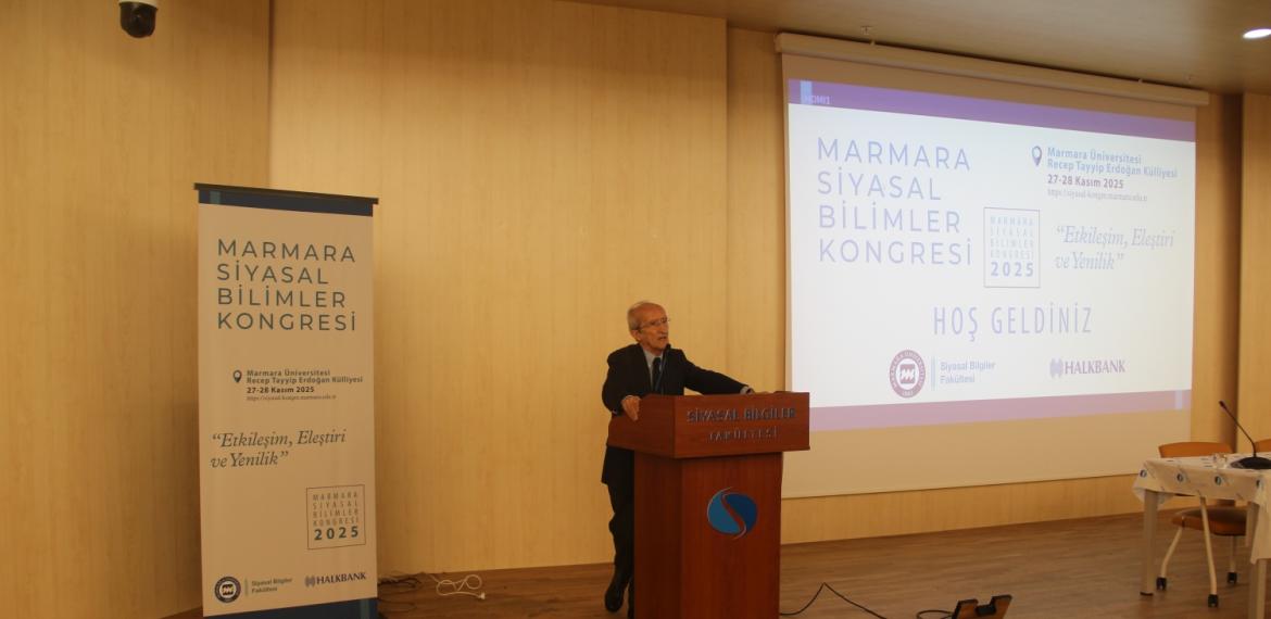 Marmara Siyasal Bilimler Kongresi	, 27 28 Kasım 2025 Marmara Siyasal Bilimler Kongresi, Siyasal Bilgiler Fakültesi, Prof. Dr. Faruk SÖNMEZOĞLU